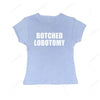 Botched Lobotomy Y2K Shirt