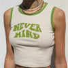 Y2K Never Mind Tank Top